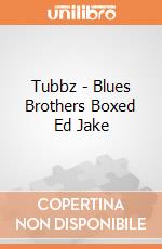 Tubbz - Blues Brothers Boxed Ed Jake giochi
