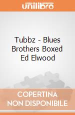 Tubbz - Blues Brothers Boxed Ed Elwood giochi
