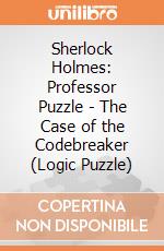 Sherlock Holmes: Professor Puzzle - The Case of the Codebreaker  (Logic Puzzle) giochi