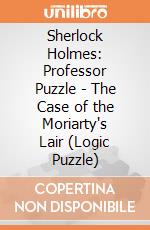 Sherlock Holmes: Professor Puzzle - The Case of the Moriarty's Lair  (Logic Puzzle) giochi