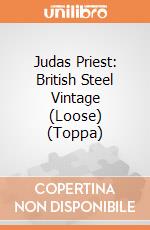 Judas Priest: British Steel Vintage (Loose) (Toppa) gioco