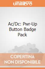 Ac/Dc: Pwr-Up Button Badge Pack gioco