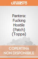 Pantera: Fucking Hostile (Patch) (Toppa) giochi