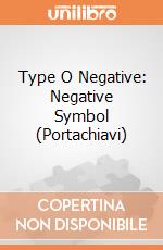 Type O Negative: Negative Symbol (Portachiavi) gioco