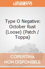 Type O Negative: October Rust (Loose) (Patch / Toppa) gioco