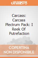 Carcass: Carcass Plectrum Pack: I Reek Of Putrefaction giochi