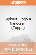 Slipknot: Logo & Nanogram (Toppa) giochi