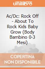 Ac/Dc: Rock Off - About To Rock Kids Baby Grow (Body Bambino 0-3 Mesi) giochi