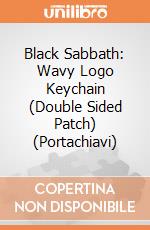 Black Sabbath: Wavy Logo Keychain (Double Sided Patch) (Portachiavi) giochi