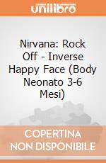 Nirvana: Rock Off - Inverse Happy Face (Body Neonato 3-6 Mesi) giochi