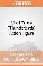Virgil Tracy (Thunderbirds) Action Figure giochi