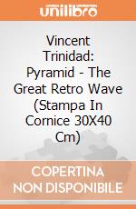 Vincent Trinidad: Pyramid - The Great Retro Wave (Stampa In Cornice 30X40 Cm) gioco