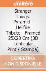 Stranger Things: Pyramid - Hellfire Tribute - Framed 25X20 Cm (3D Lenticular Print / Stampa) giochi