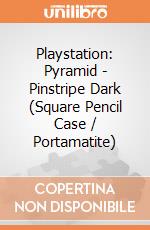 Playstation: Pyramid - Pinstripe Dark (Square Pencil Case / Portamatite) giochi
