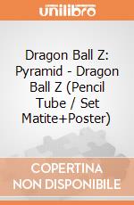 Dragon Ball Z: Pyramid - Dragon Ball Z (Pencil Tube / Set Matite+Poster) giochi