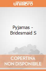 Pyjamas - Bridesmaid S gioco