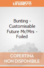 Bunting - Customisable Future Mr/Mrs - Foiled gioco