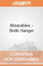 Wearables - Bride Hanger gioco