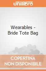 Wearables - Bride Tote Bag gioco