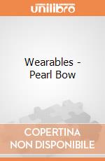 Wearables - Pearl Bow gioco