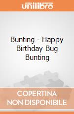 Bunting - Happy Birthday Bug Bunting gioco
