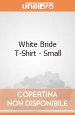 White Bride T-Shirt - Small gioco