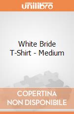 White Bride T-Shirt - Medium gioco