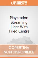 Playstation Streaming Light With Filled Centre gioco