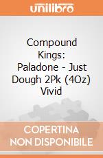 Compound Kings: Paladone - Just Dough 2Pk (4Oz) Vivid giochi