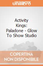 Activity Kings: Paladone - Glow To Show Studio giochi