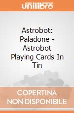 Astrobot: Paladone - Astrobot Playing Cards In Tin giochi