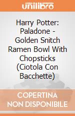 Harry Potter: Paladone - Golden Snitch Ramen Bowl With Chopsticks (Ciotola Con Bacchette) giochi