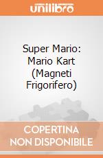 Super Mario: Mario Kart (Magneti Frigorifero) giochi