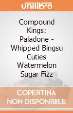 Compound Kings: Paladone - Whipped Bingsu Cuties Watermelon Sugar Fizz giochi