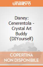 Disney: Cenerentola - Crystal Art Buddy (DIYourself) giochi