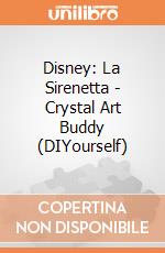 Disney: La Sirenetta - Crystal Art Buddy (DIYourself) giochi