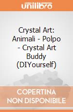 Crystal Art: Animali - Polpo - Crystal Art Buddy (DIYourself) giochi