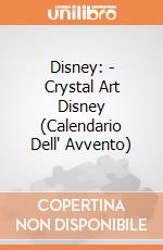 Disney: - Crystal Art Disney (Calendario Dell' Avvento) giochi