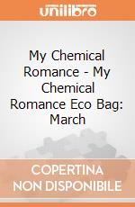 My Chemical Romance - My Chemical Romance Eco Bag: March giochi
