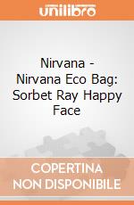 Nirvana - Nirvana Eco Bag: Sorbet Ray Happy Face giochi