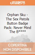 Orphan Sku - The Sex Pistols Button Badge Pack: Never Mind The B**** giochi