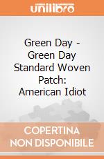 Green Day - Green Day Standard Woven Patch: American Idiot giochi