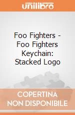 Foo Fighters - Foo Fighters Keychain: Stacked Logo giochi