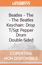 Beatles - The - The Beatles Keychain: Drop T/Sgt Pepper Drum Double-Sided giochi