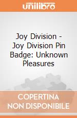 Joy Division - Joy Division Pin Badge: Unknown Pleasures giochi