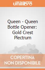 Queen - Queen Bottle Opener: Gold Crest Plectrum giochi
