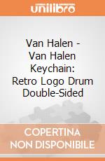 Van Halen - Van Halen Keychain: Retro Logo Drum Double-Sided giochi