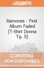 Ramones - First Album Faded (T-Shirt Donna Tg. S) gioco di PHM