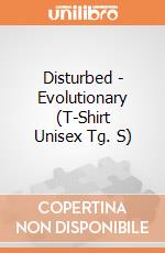 Disturbed - Evolutionary (T-Shirt Unisex Tg. S) gioco