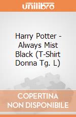 Harry Potter - Always Mist Black (T-Shirt Donna Tg. L) gioco